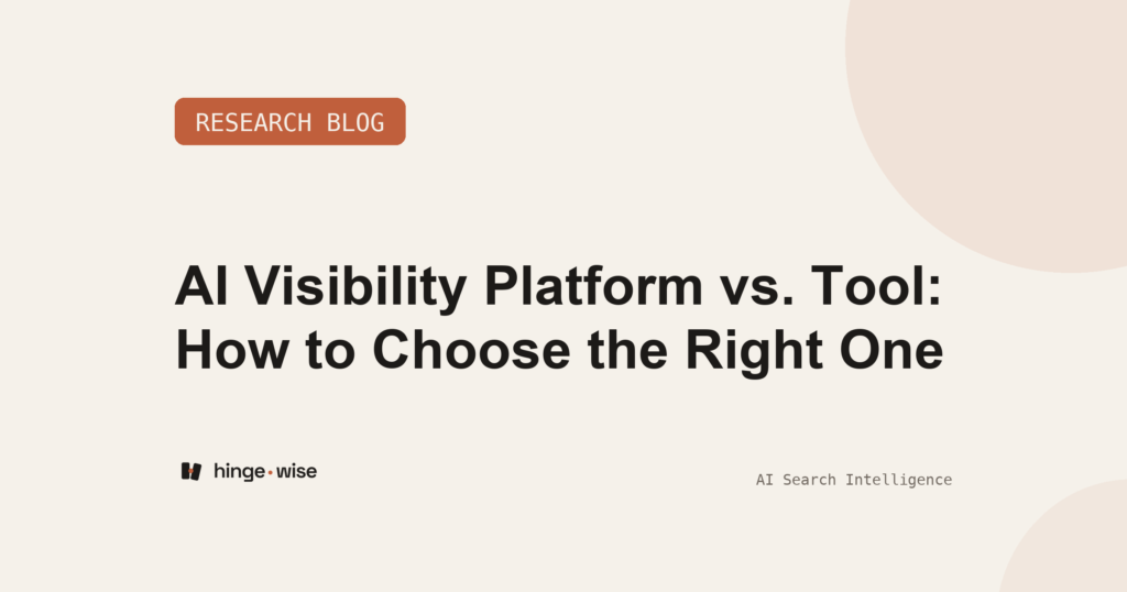 AI Visibility Platform vs. Tool: How to Choose the Right One
