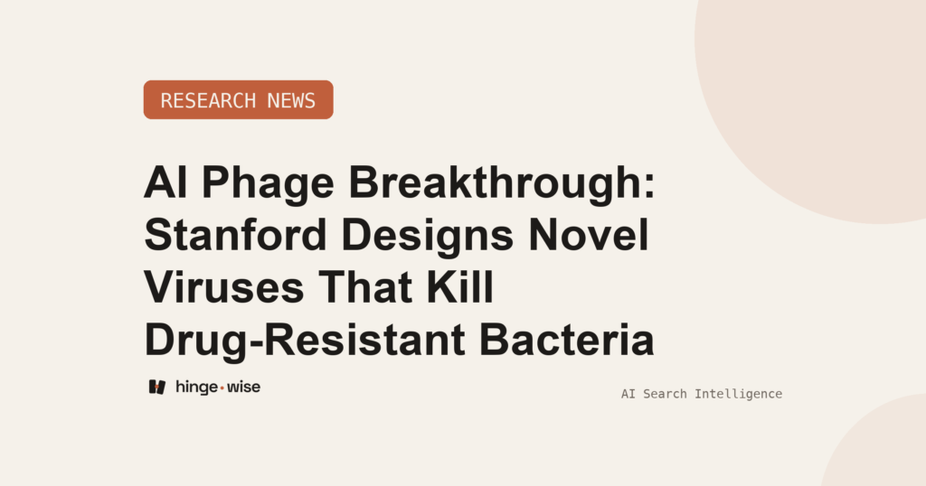 AI Phage Breakthrough: Stanford Designs Novel Viruses That Kill Drug-Resistant Bacteria