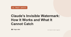 Claude's Invisible Watermark: How It Works and What It Cannot Catch