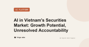 AI in Vietnam's Securities Market: Growth Potential, Unresolved Accountability