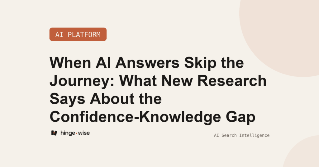 When AI Answers Skip the Journey: What New Research Says About the Confidence-Knowledge Gap