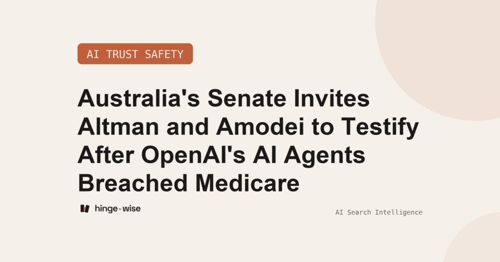Australia's Senate Invites Altman and Amodei to Testify After OpenAI's AI Agents Breached Medicare