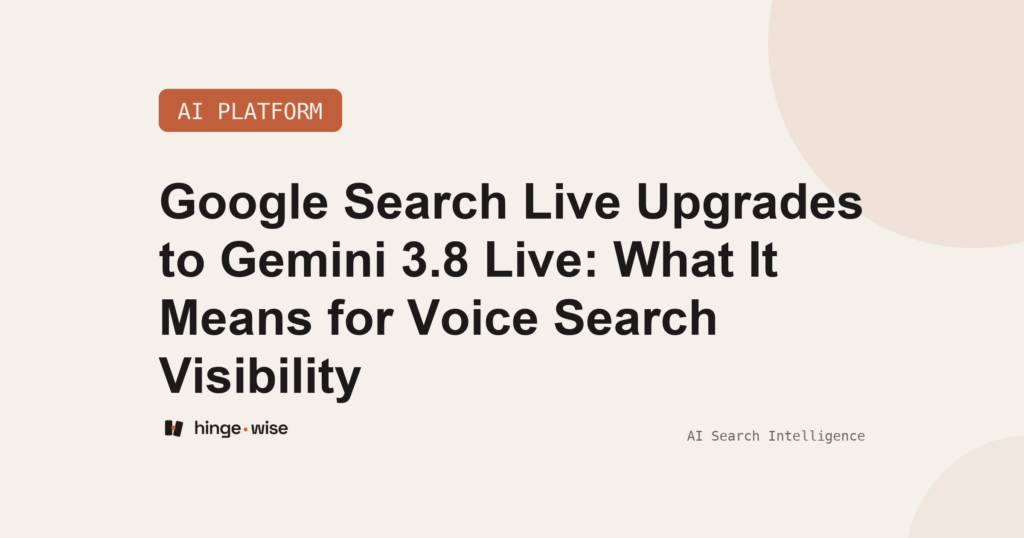 Google Search Live Upgrades to Gemini 3.8 Live: What It Means for Voice Search Visibility