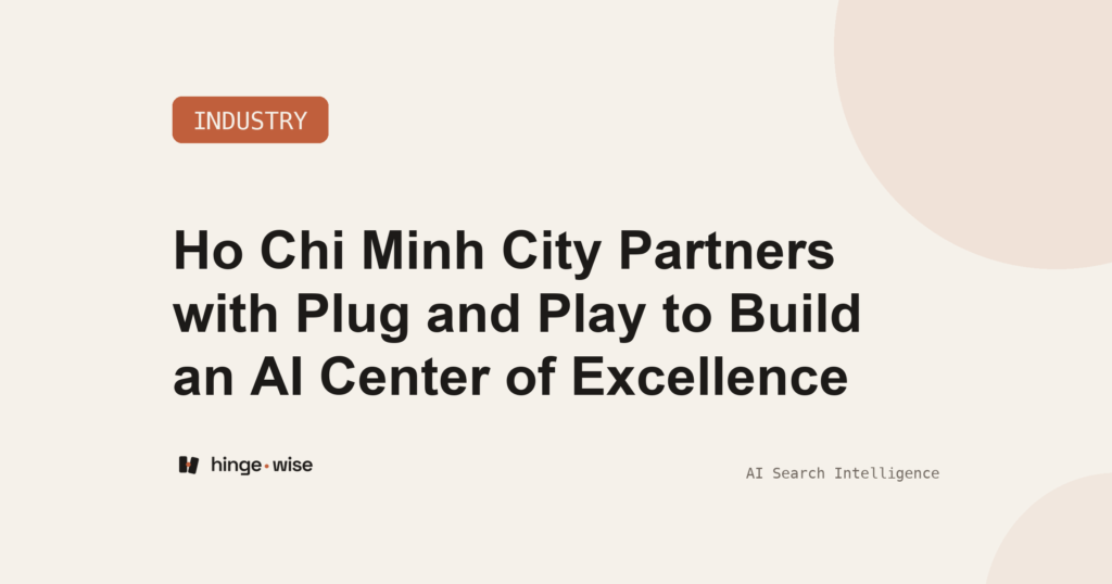 Ho Chi Minh City Partners with Plug and Play to Build an AI Center of Excellence