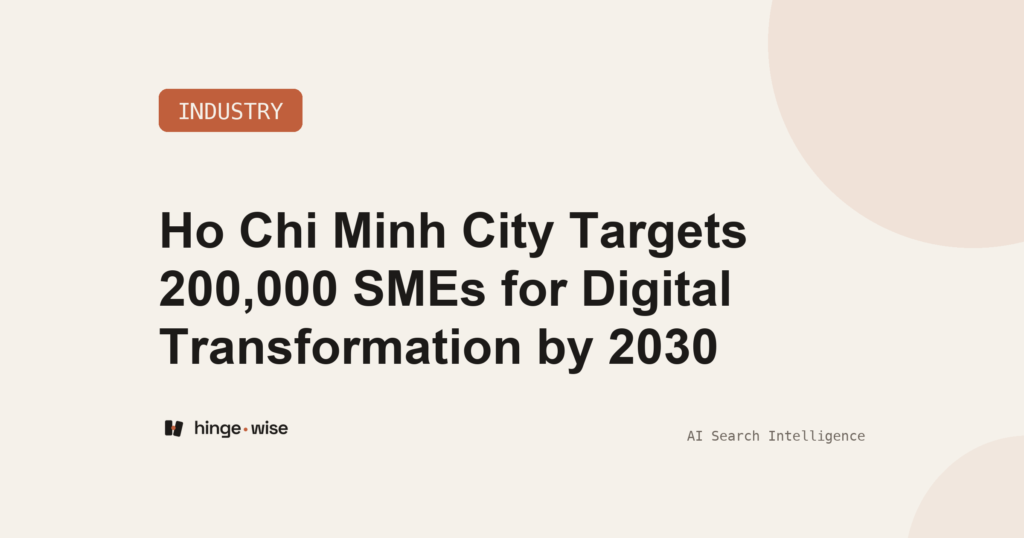 Ho Chi Minh City Targets 200,000 SMEs for Digital Transformation by 2030